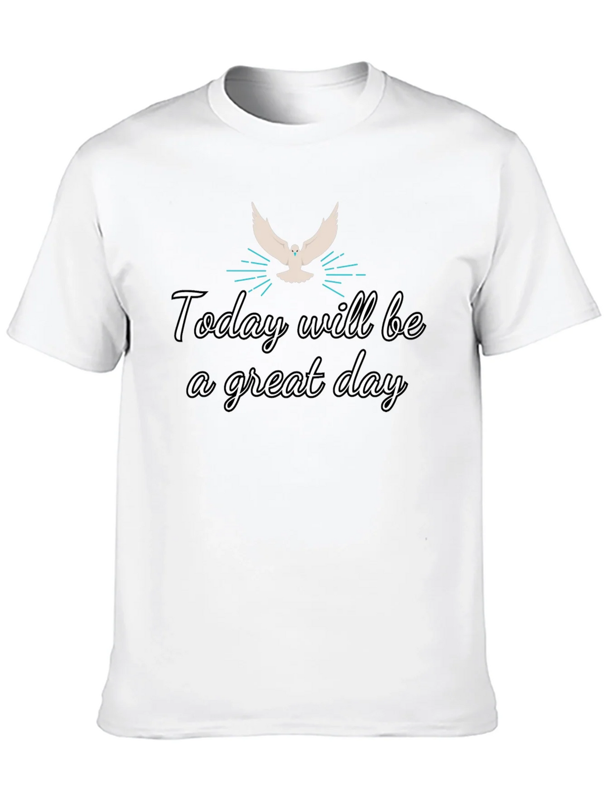 Inspirational Graphic Tee - Today Will Be a Great Day product image 9