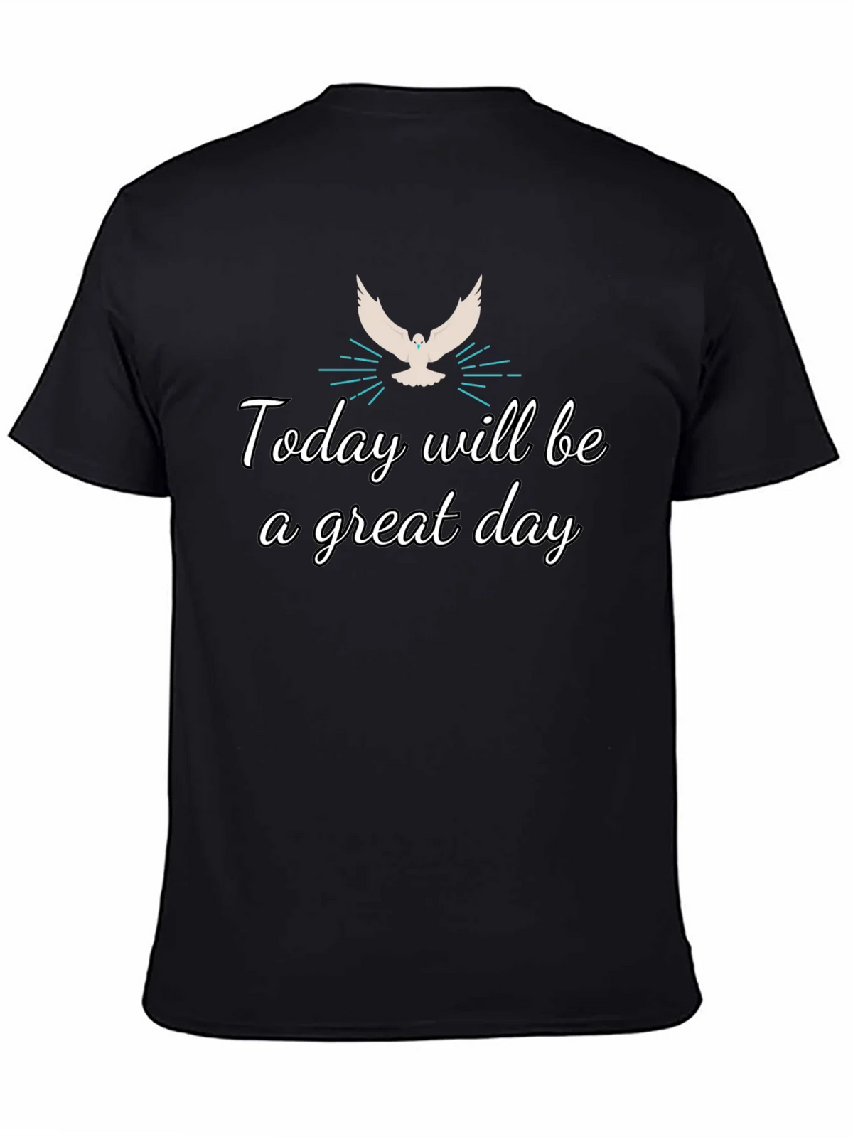 Inspirational Graphic Tee - Today Will Be a Great Day product image 4