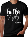 Hello Fifty Est. 1972 Black T-Shirt product image 1