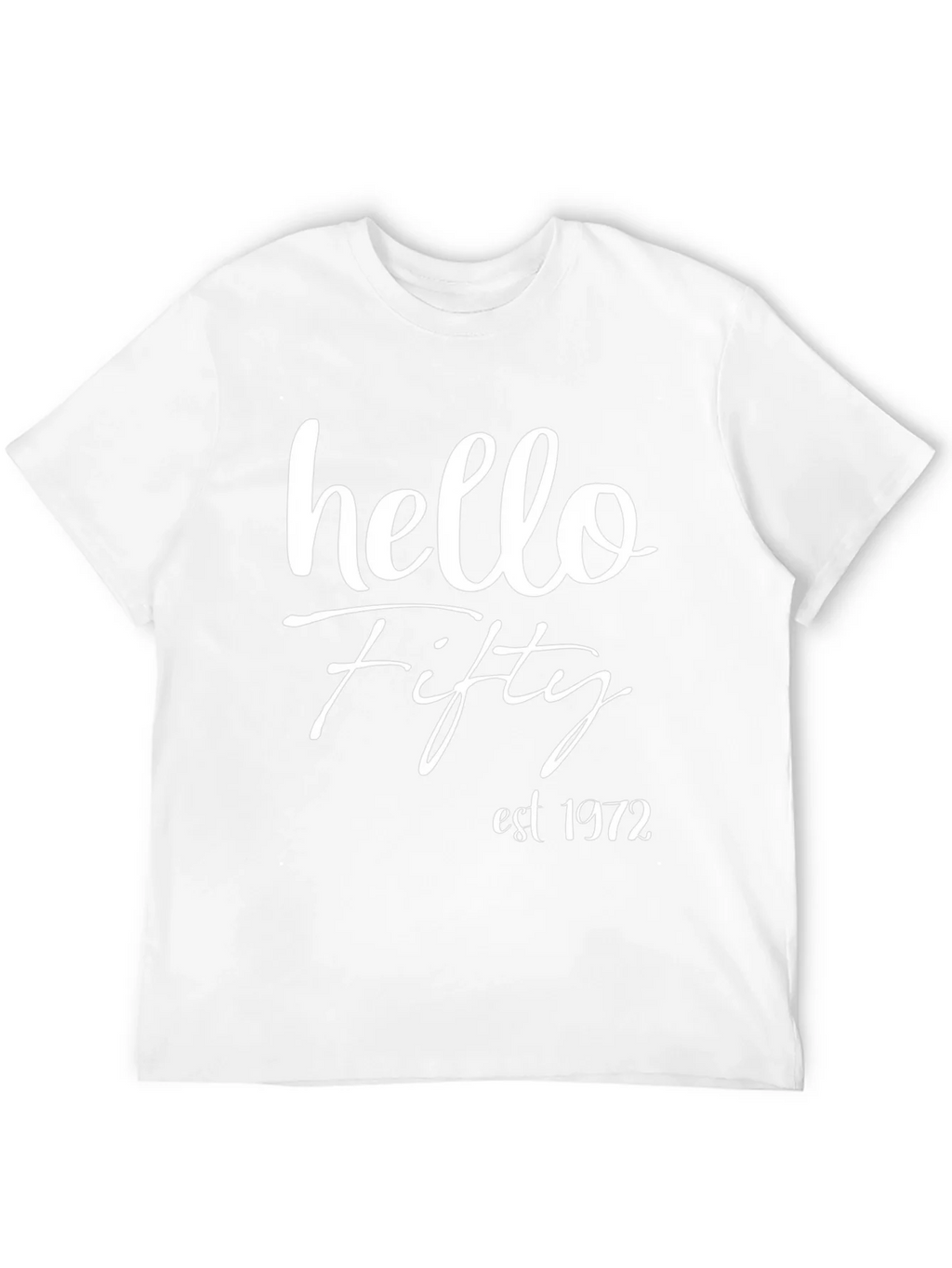 Hello Fifty Est. 1972 Black T-Shirt product image 11