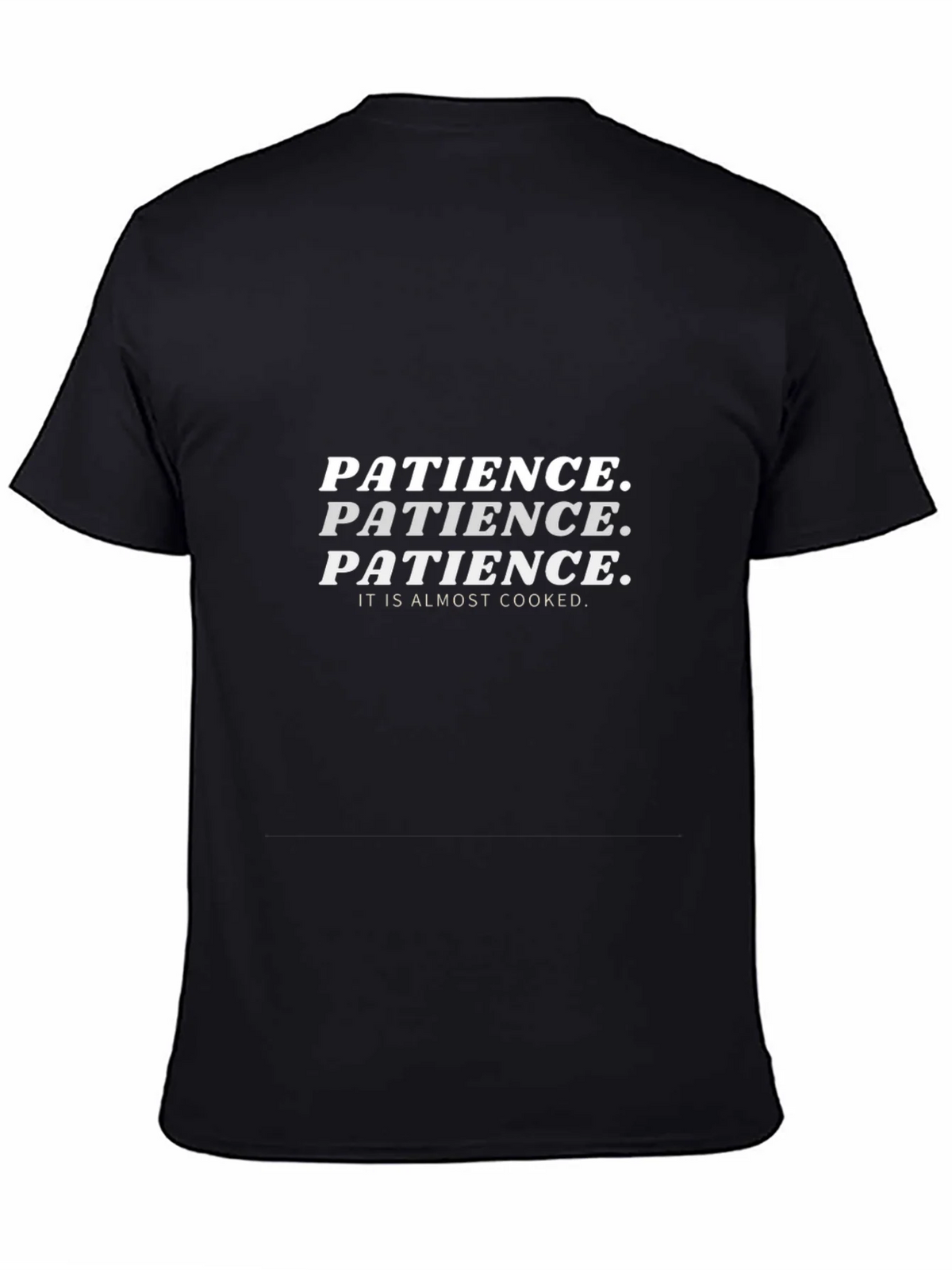 Patience is Almost Cooked Funny T-Shirt product image 4