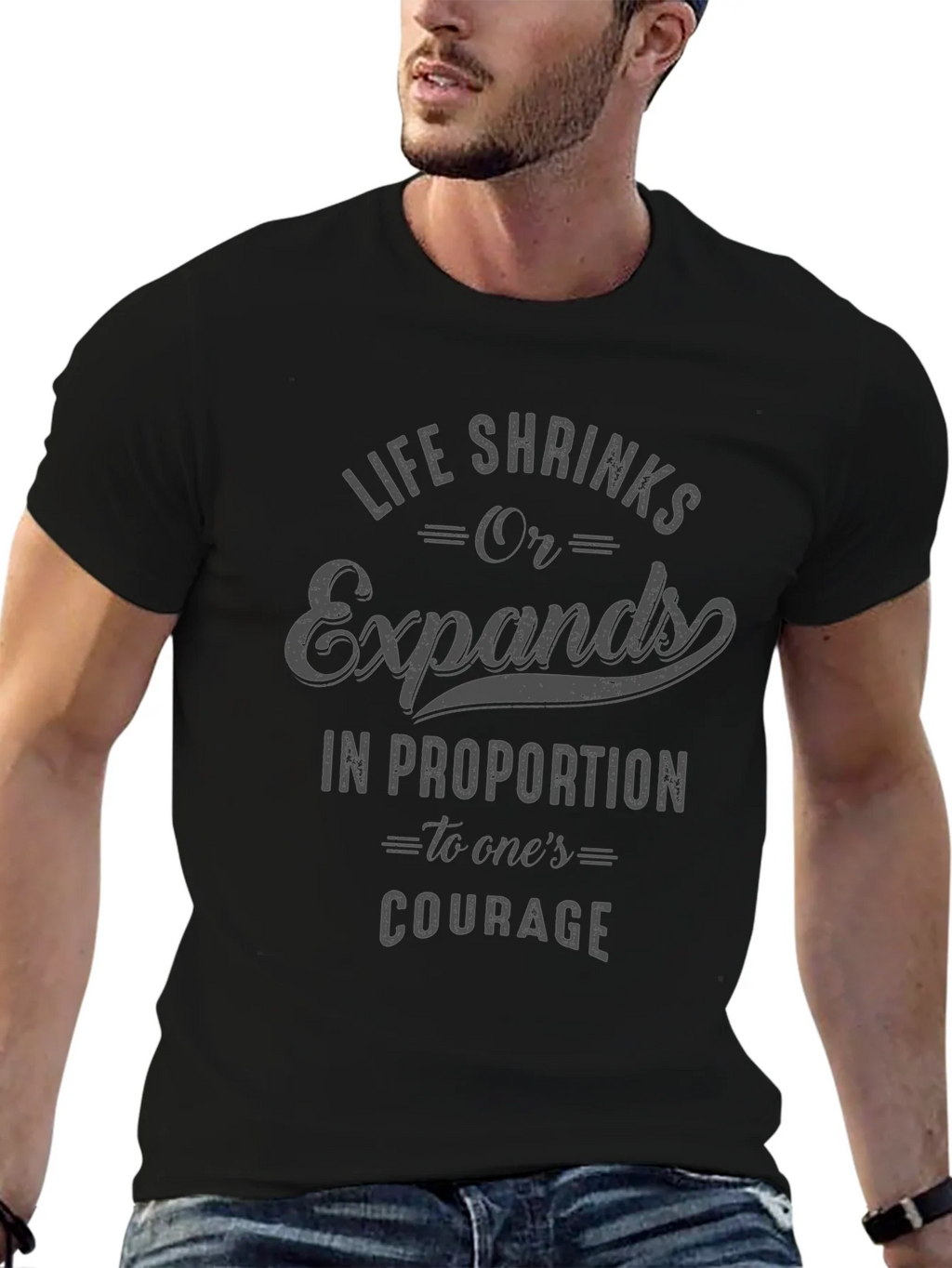 Courage Quote T-Shirt - Life Shrinks or Expands product image 6