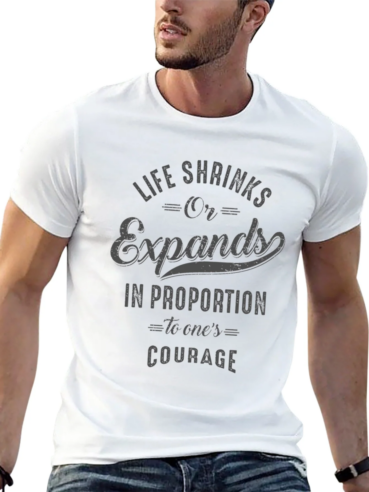 Courage Quote T-Shirt - Life Shrinks or Expands product image 12