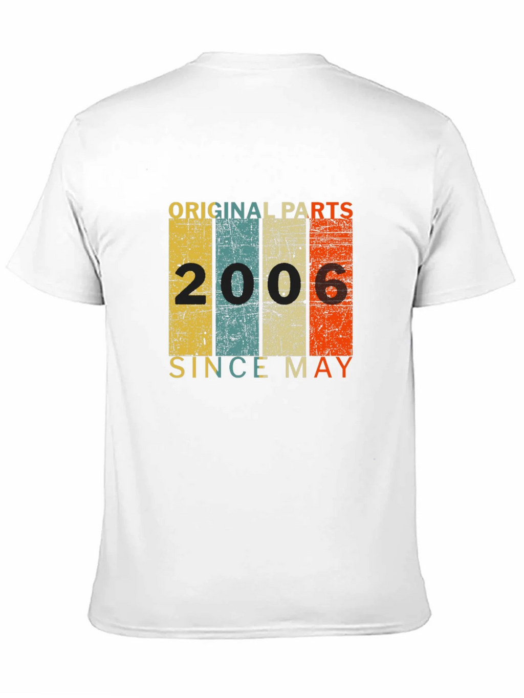 Original Parts 2006 Since May T-Shirt product image 10