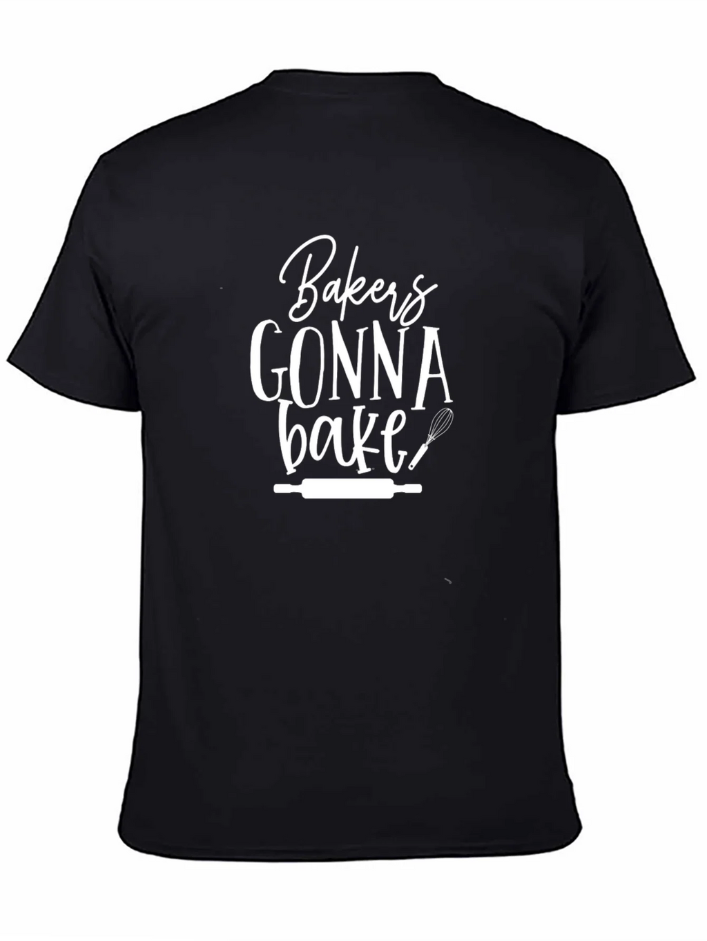 Bakers Gonna Bake Graphic T-Shirt - Unisex product image 4