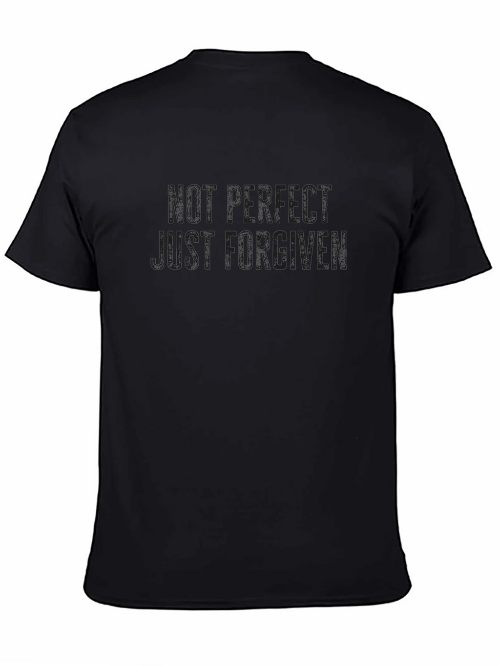 Not Perfect Just Forgiven Black T-Shirt product image 4