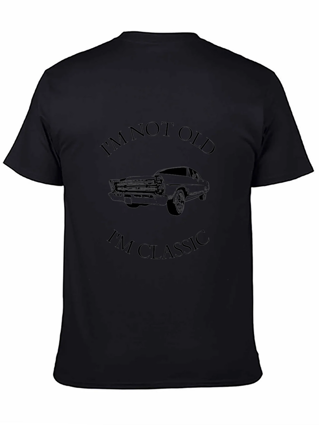 Classic Car T-Shirt - Im Not Old Im product image 4