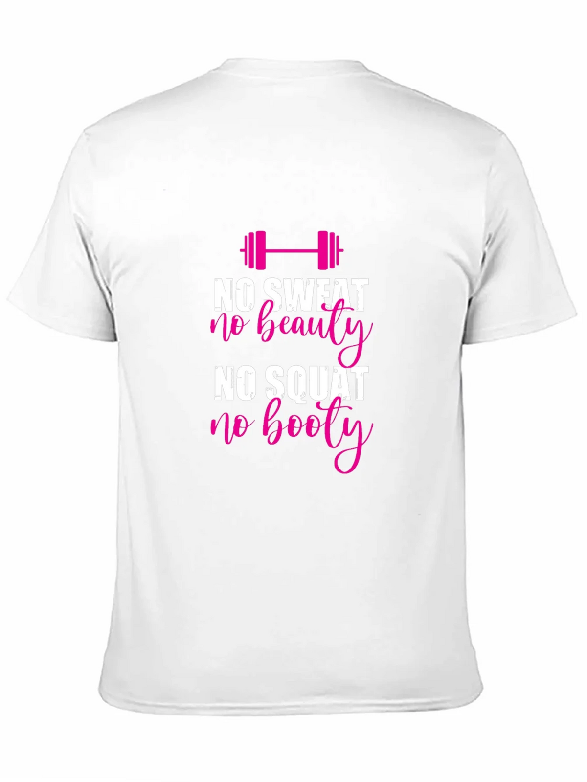 No Sweat No Beauty Gym T-Shirt product image 10