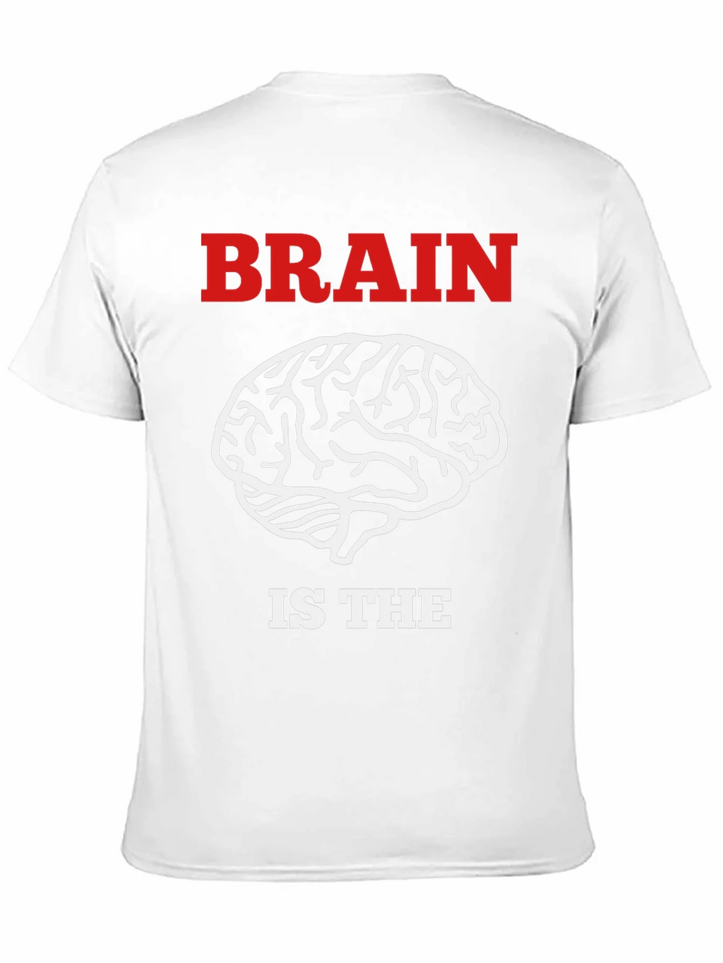 Brain Is The Muscle T-Shirt - Funny Smart Design product image 10