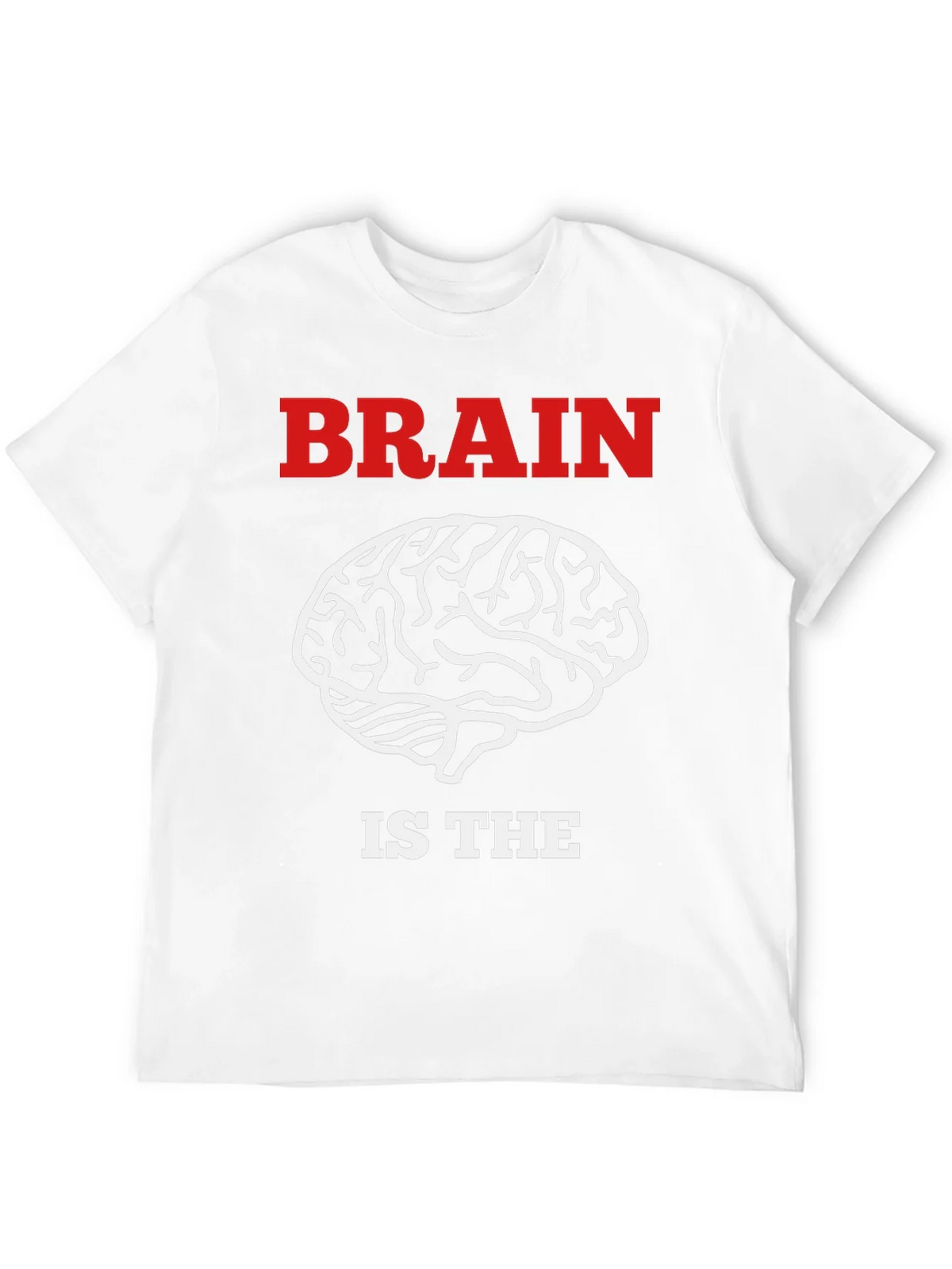 Brain Is The Muscle T-Shirt - Funny Smart Design product image 11