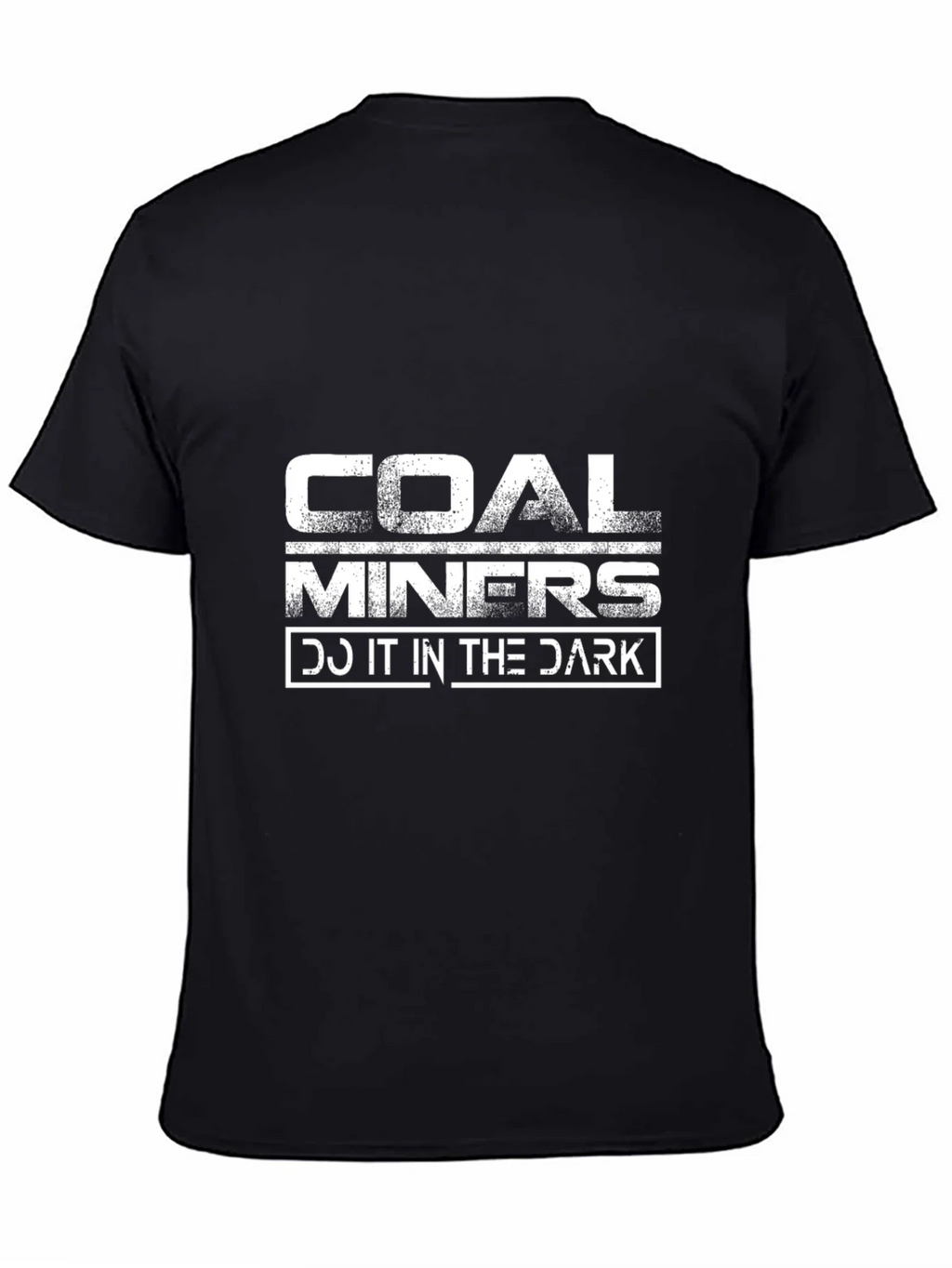 Coal Miners Do It in the Dark Graphic Tee product image 4