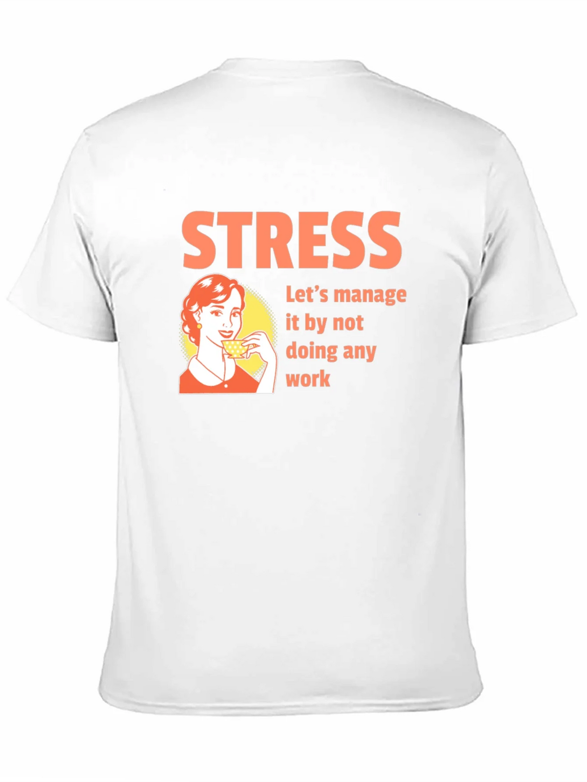 Stress Management T-Shirt - Funny Graphic Tee product image 10