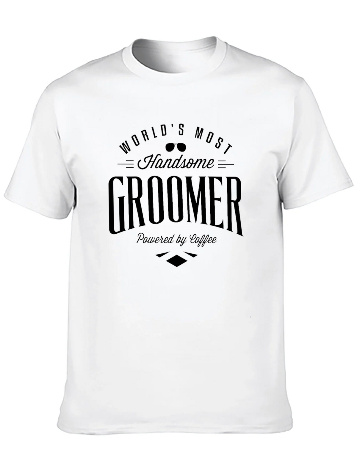 Worlds Most Handsome Groomer T-Shirt - Coffee Powered product image 9