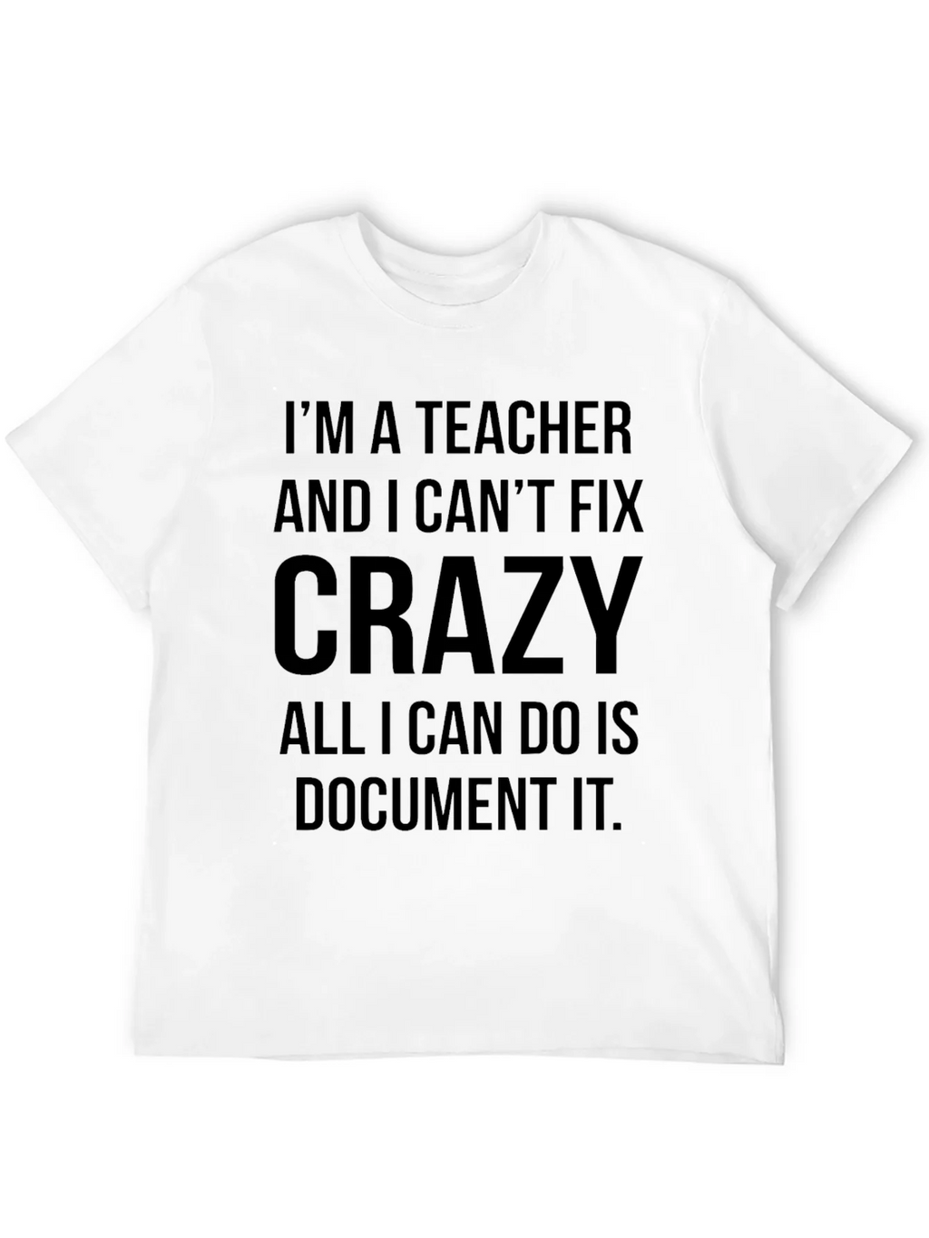 Teacher Crazy Funny Black T-Shirt product image 11