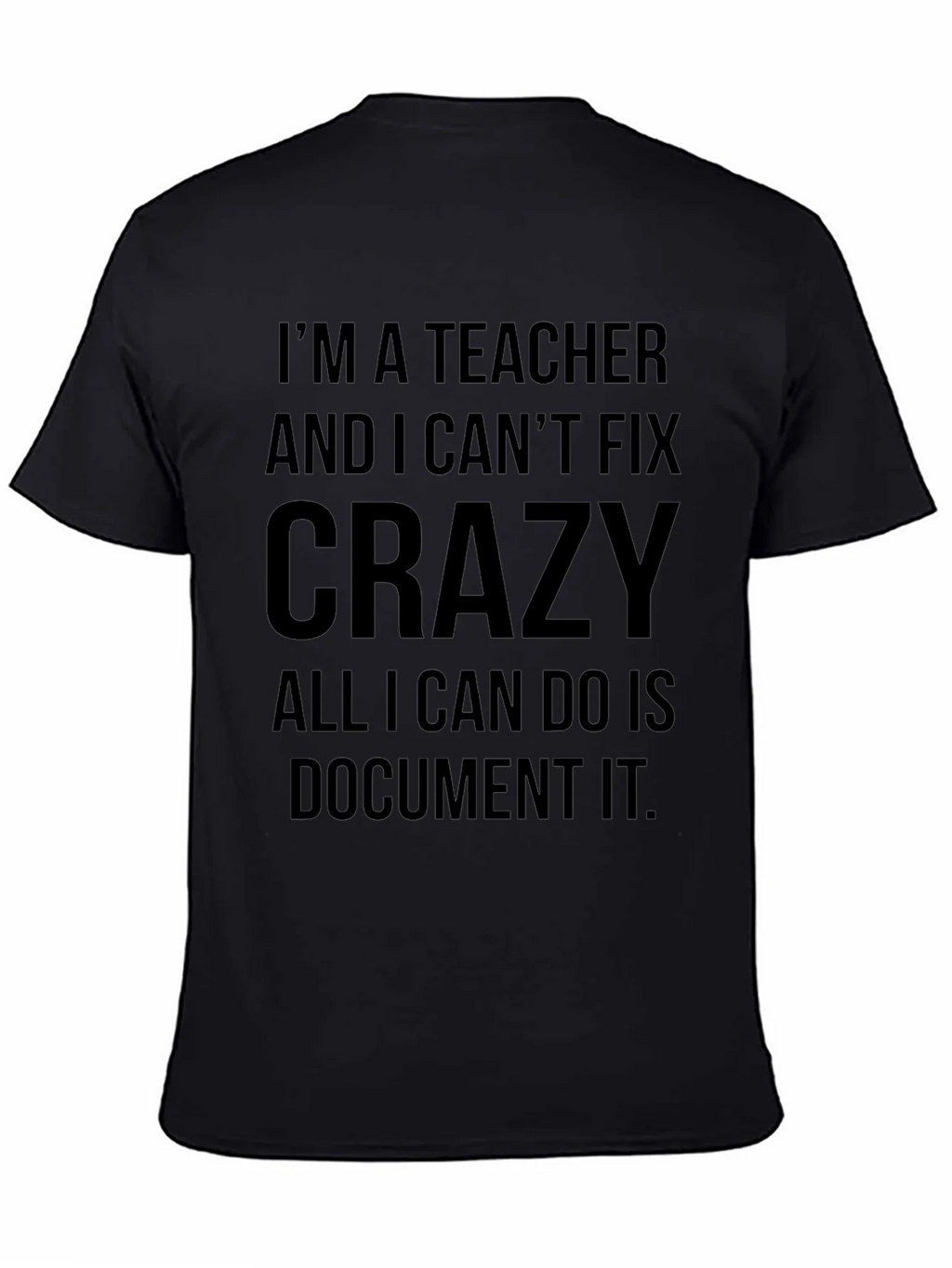 Teacher Crazy Funny Black T-Shirt product image 4