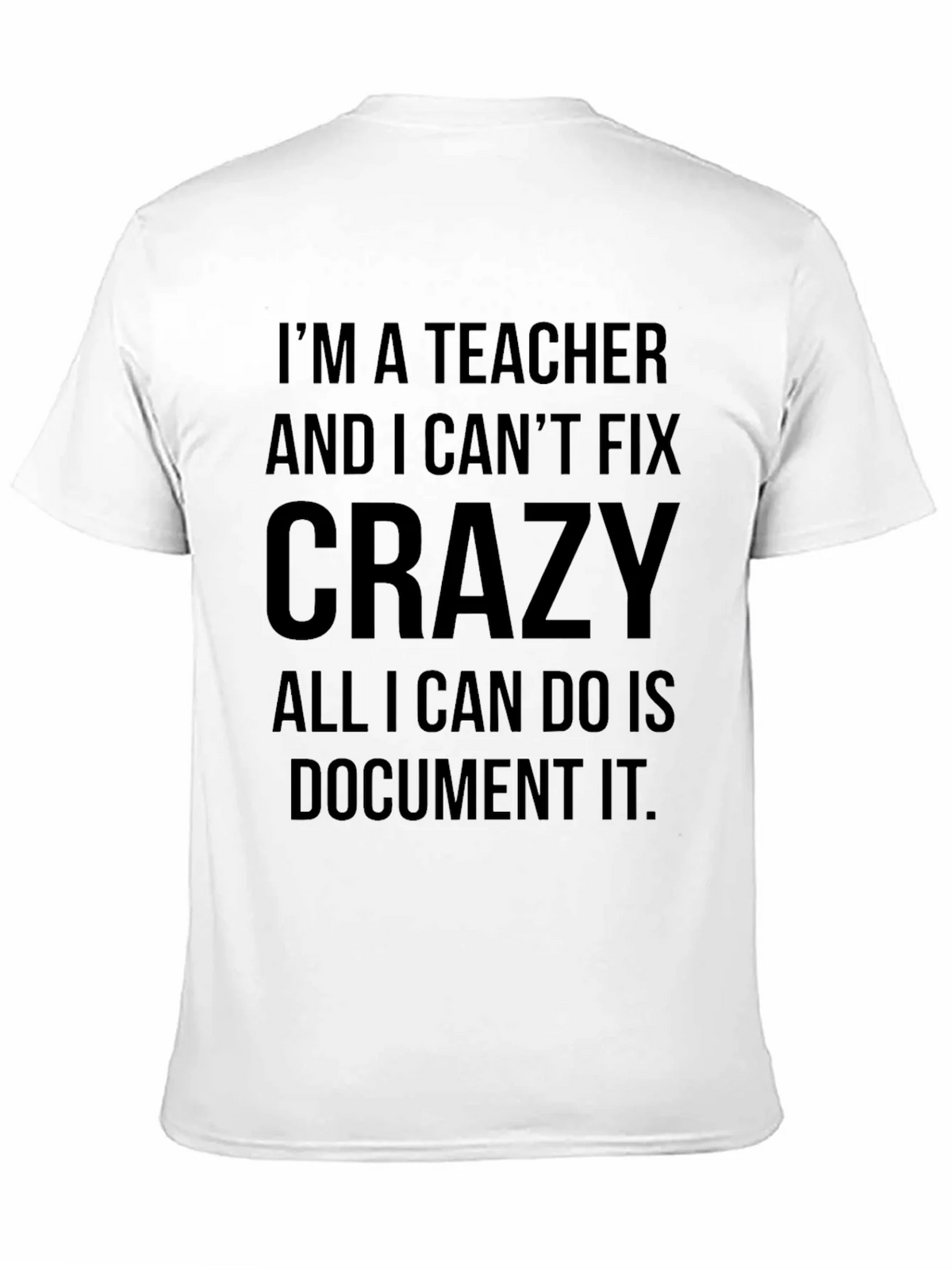 Teacher Crazy Funny Black T-Shirt product image 10