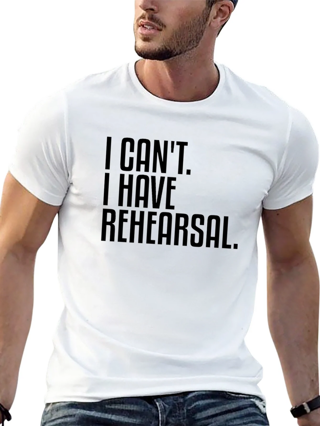 I Cant. I Have Rehearsal. T-Shirt product image 12