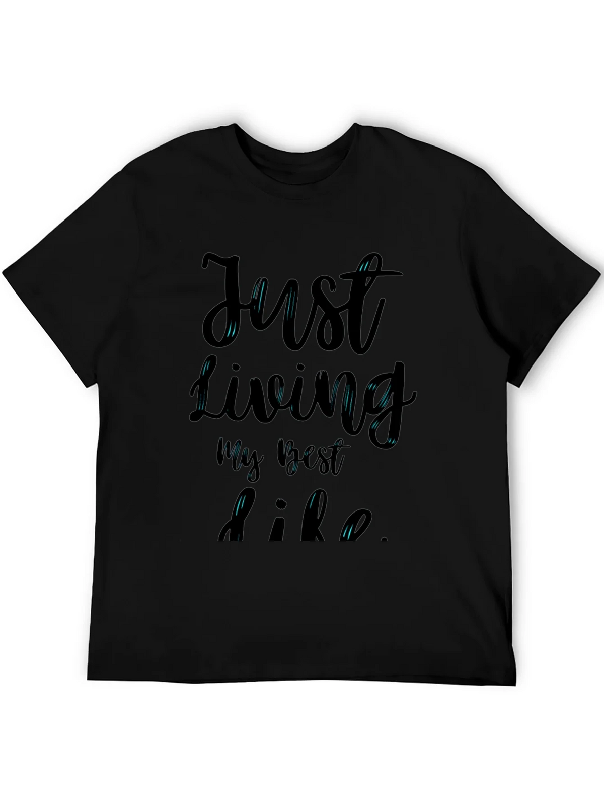 Just Living My Best Life T-Shirt product image 5