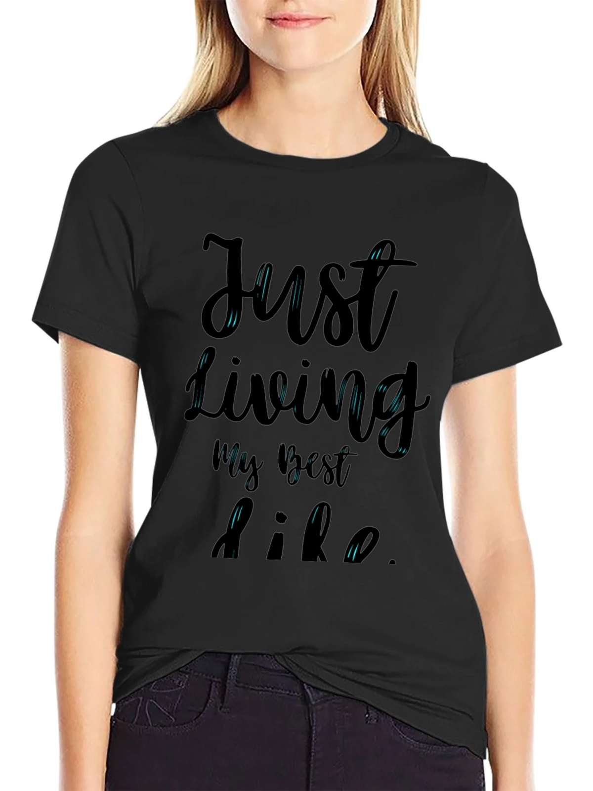 Just Living My Best Life T-Shirt product image 2