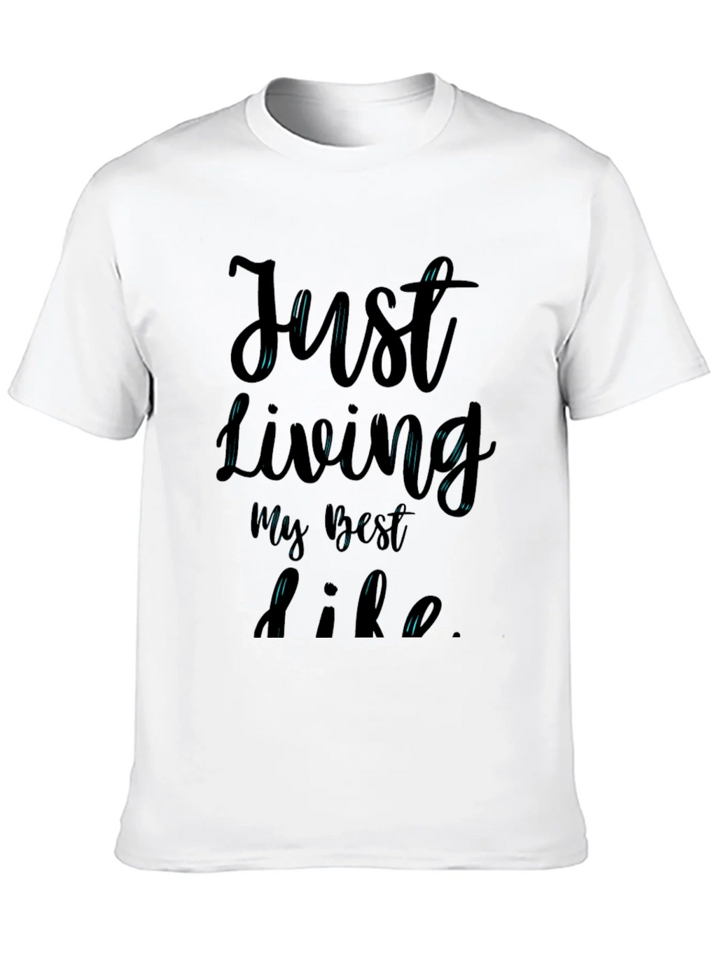 Just Living My Best Life T-Shirt product image 9