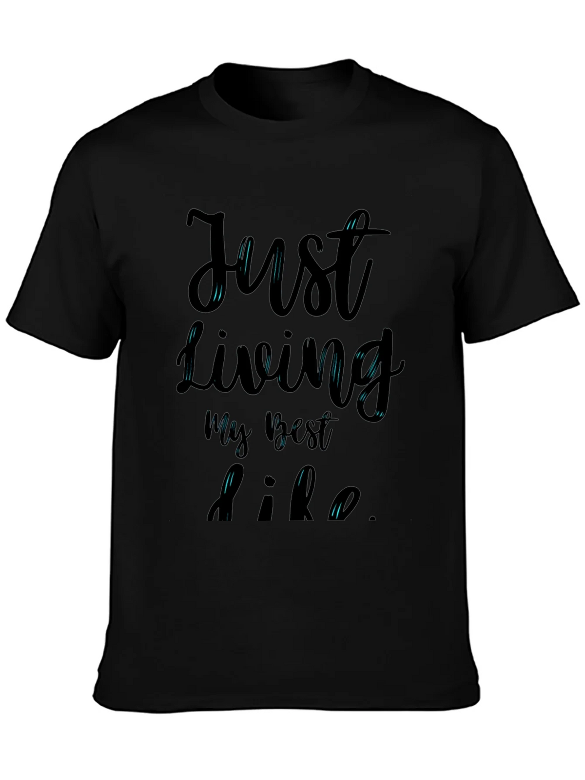 Just Living My Best Life T-Shirt product image 3