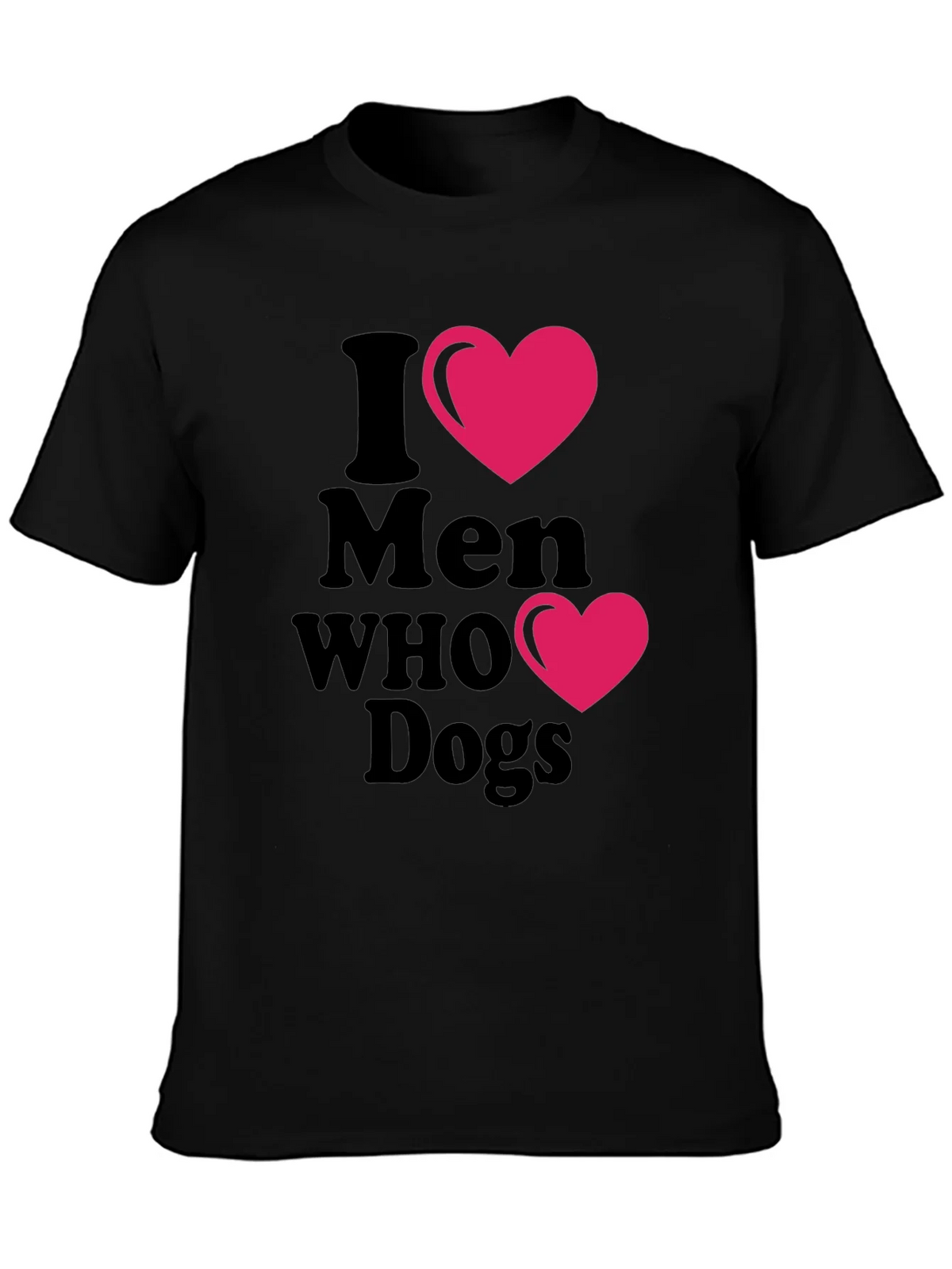 I Heart Men Who Love Dogs T-Shirt product image 3
