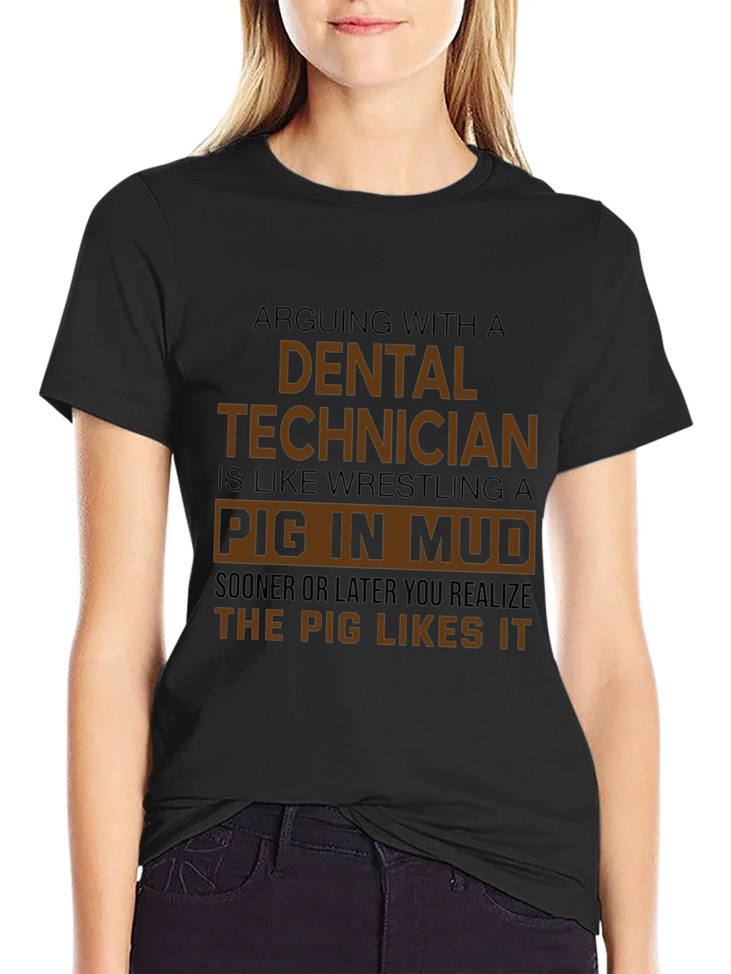 Dental Technician Pig in Mud T-Shirt - Funny Gift product image 2