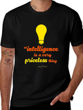 Intelligence Priceless Thing T-Shirt - Unisex product image 1
