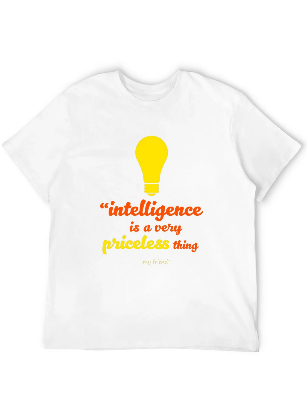 Intelligence Priceless Thing T-Shirt - Unisex product image 11