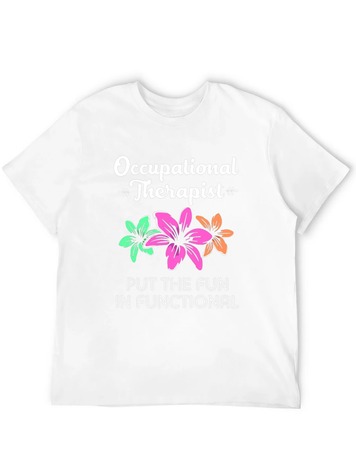 Occupational Therapist T-Shirt - Fun & Functional product image 11
