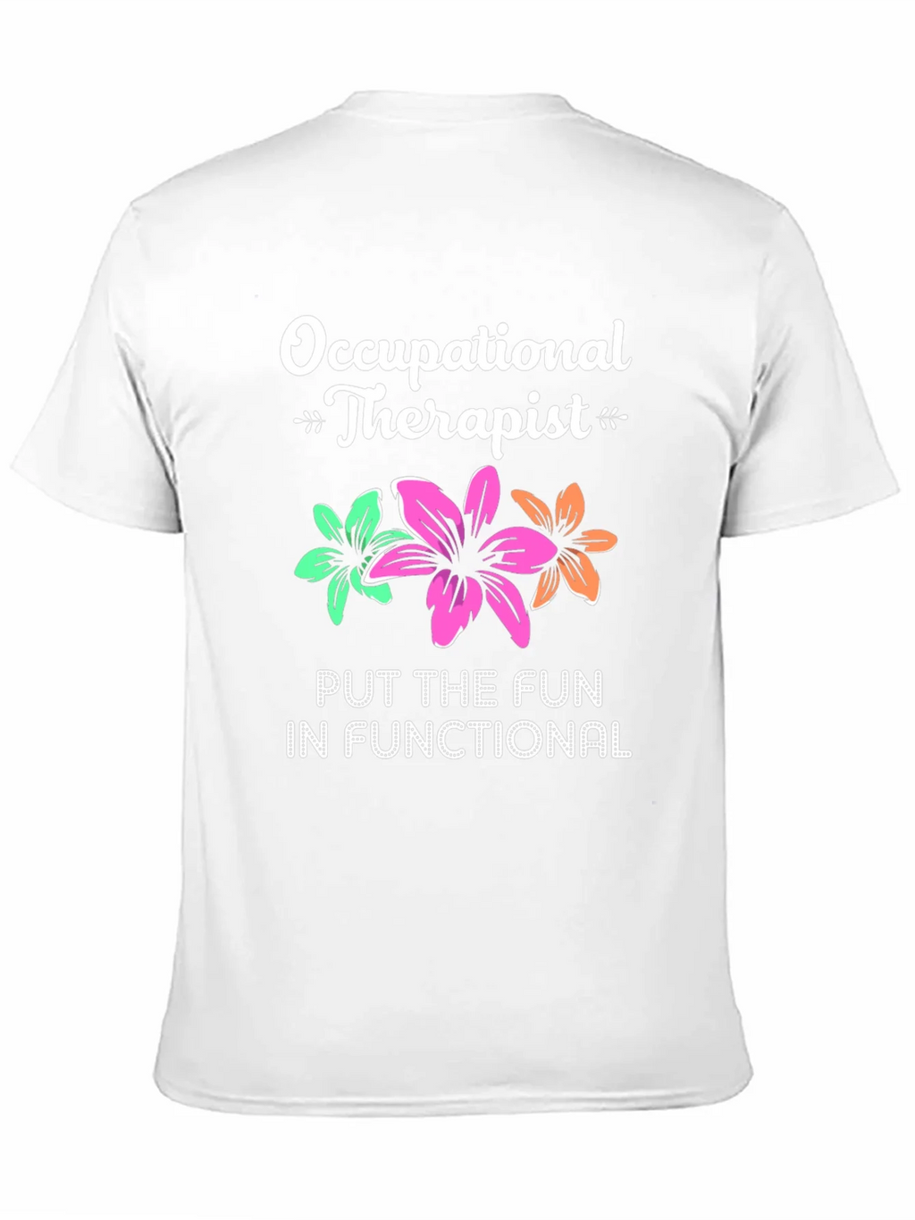 Occupational Therapist T-Shirt - Fun & Functional product image 10