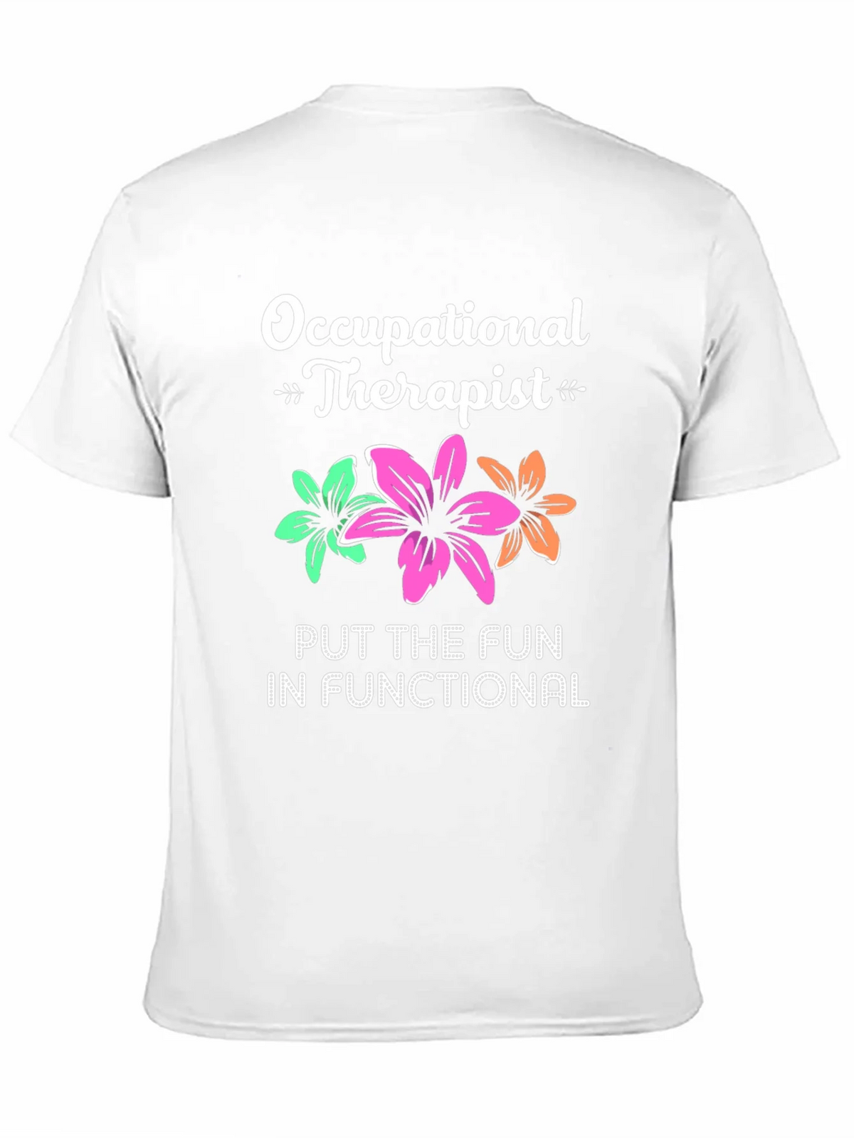 Occupational Therapist T-Shirt - Fun & Functional product image 10