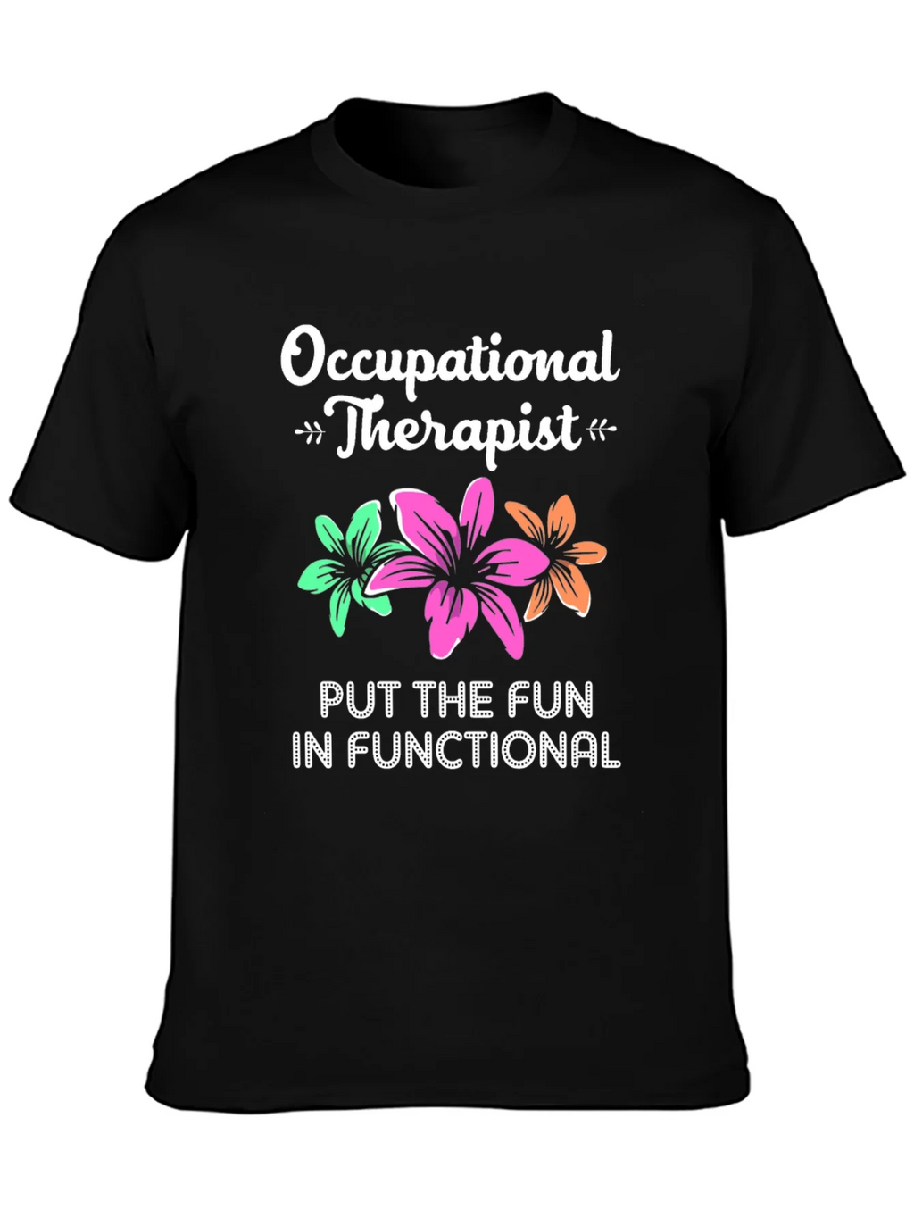 Occupational Therapist T-Shirt - Fun & Functional product image 3
