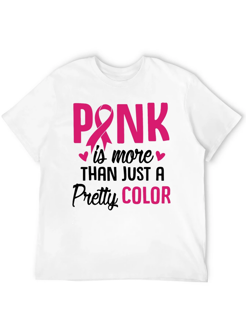Pink Awareness T-Shirt - More Than Just a Color! product image 11
