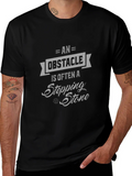 Obstacle Stepping Stone Graphic Tee - Motivational Design product image 1