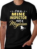 Mine Inspector T-Shirt: Not a Magician Funny Gift product image 1