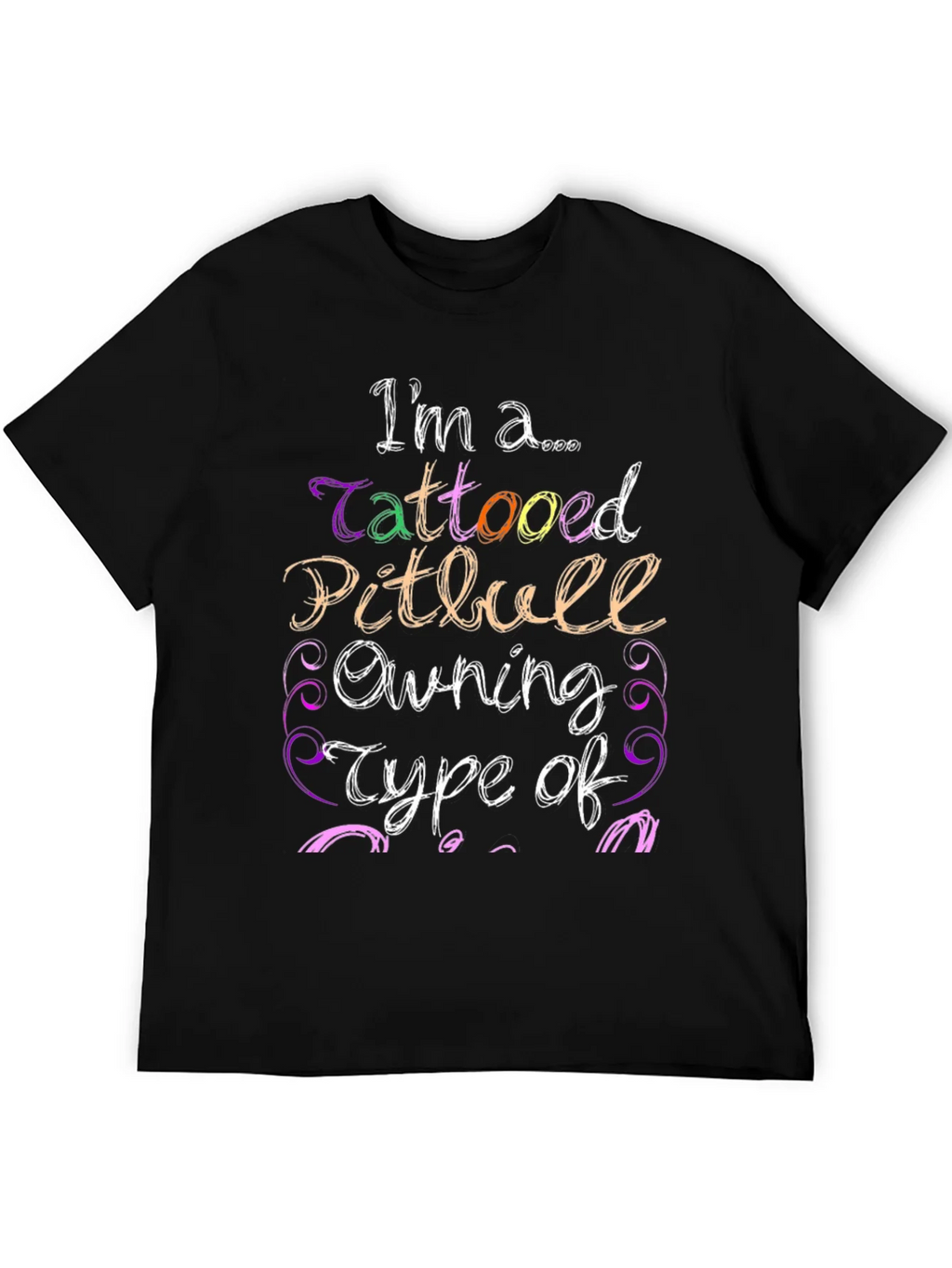 Tattooed Pitbull Owning Type T-Shirt product image 5