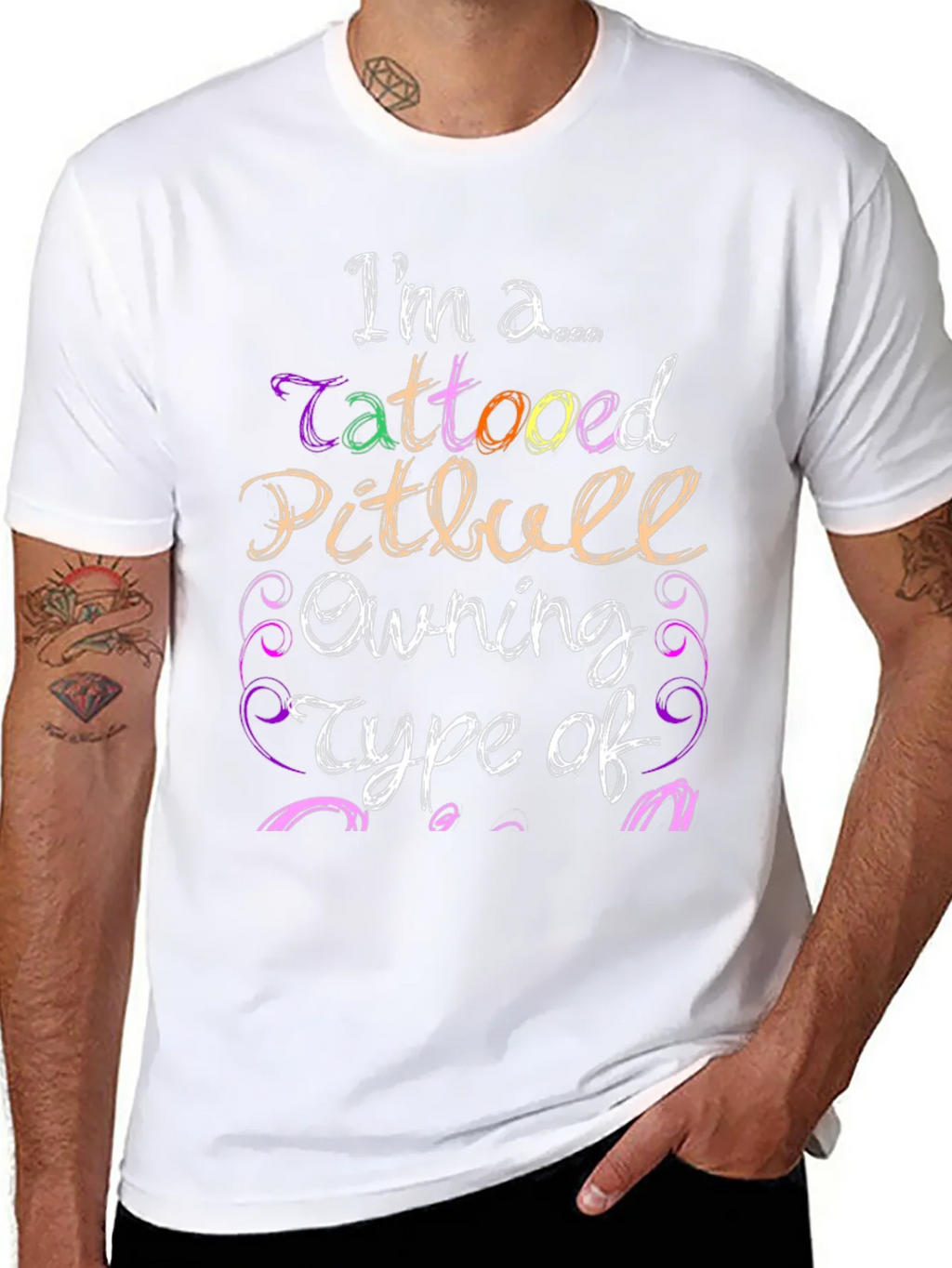 Tattooed Pitbull Owning Type T-Shirt product image 7