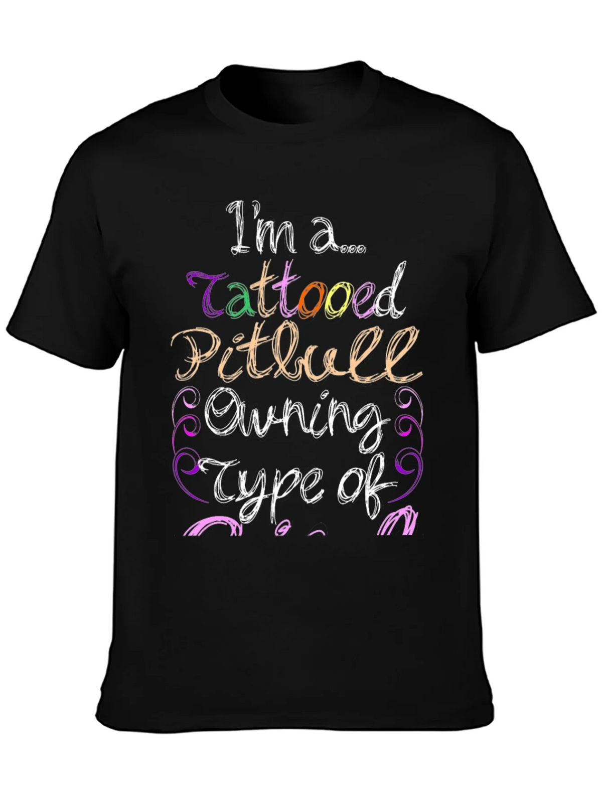 Tattooed Pitbull Owning Type T-Shirt product image 3