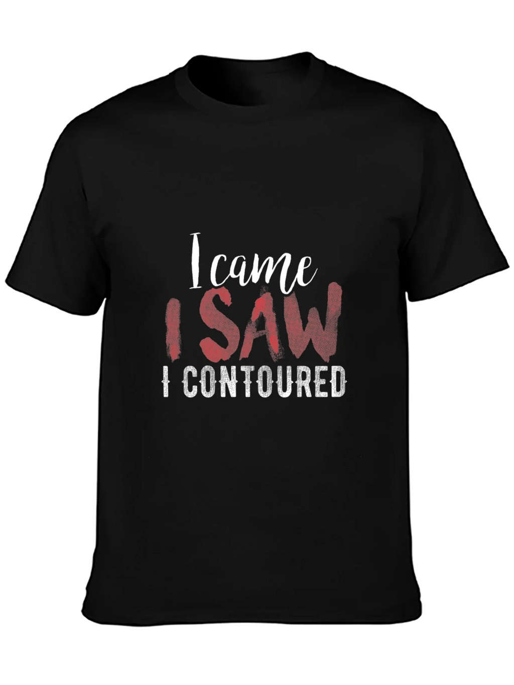I Came I Saw I Contoured Graphic T-Shirt product image 2