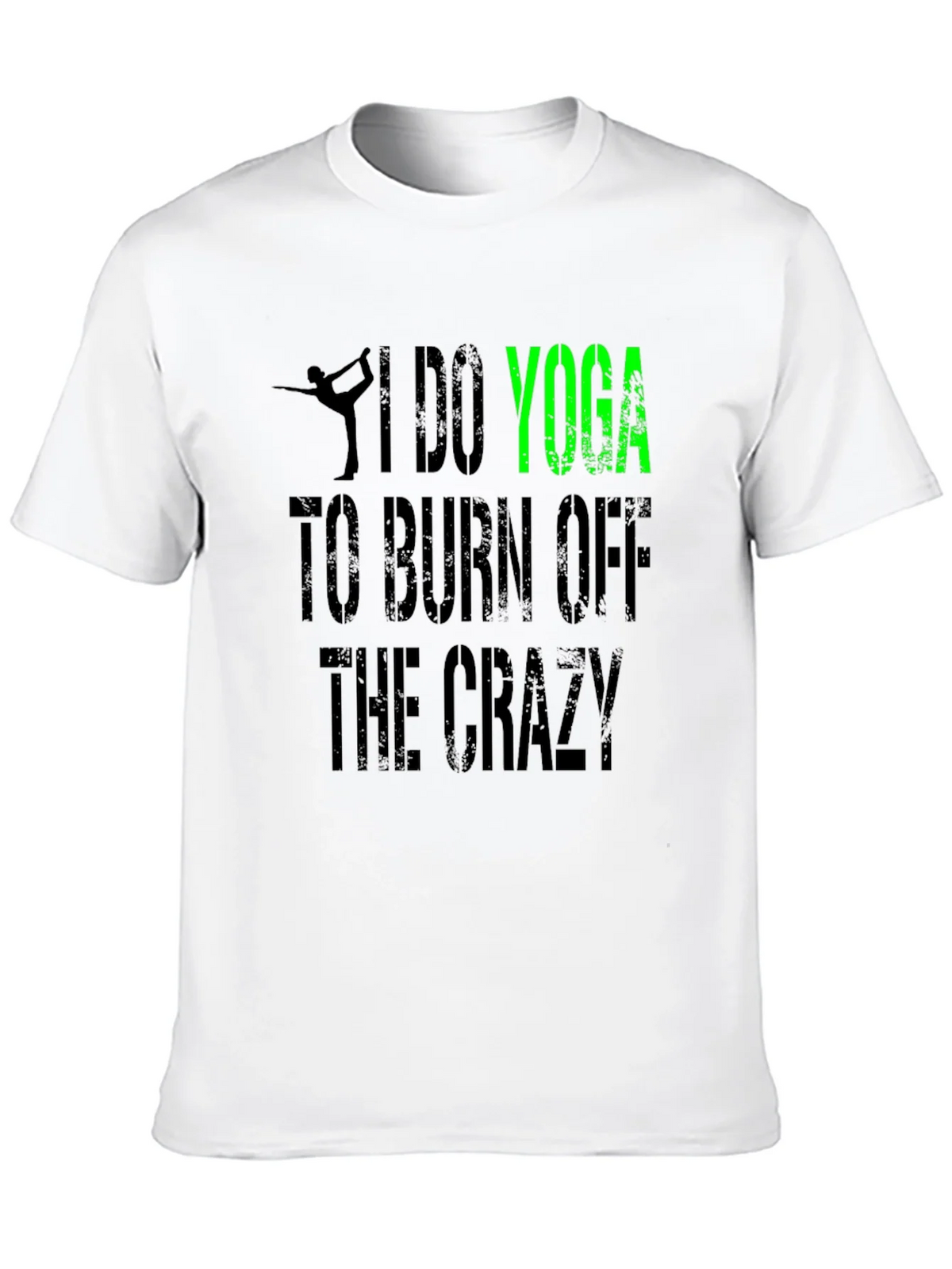 I Do Yoga to Burn Off the Crazy Graphic Tee product image 9