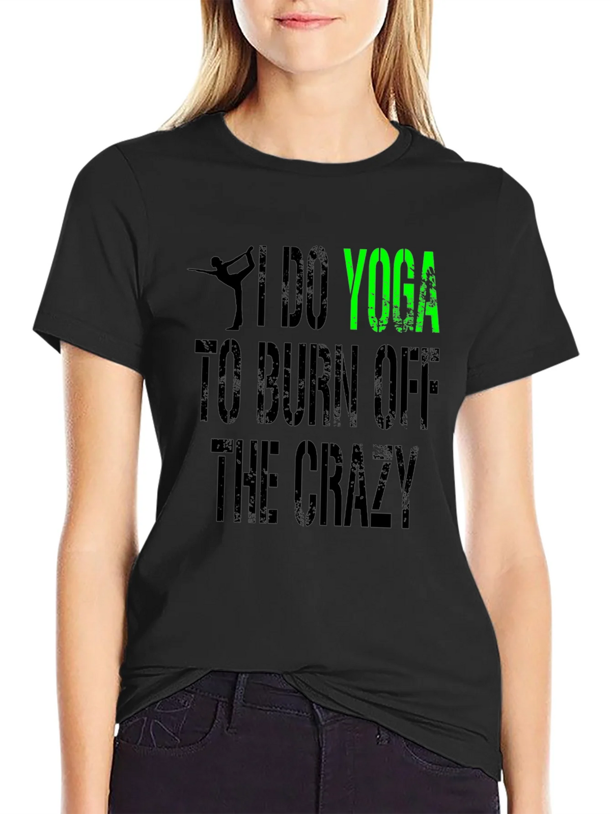 I Do Yoga to Burn Off the Crazy Graphic Tee product image 2