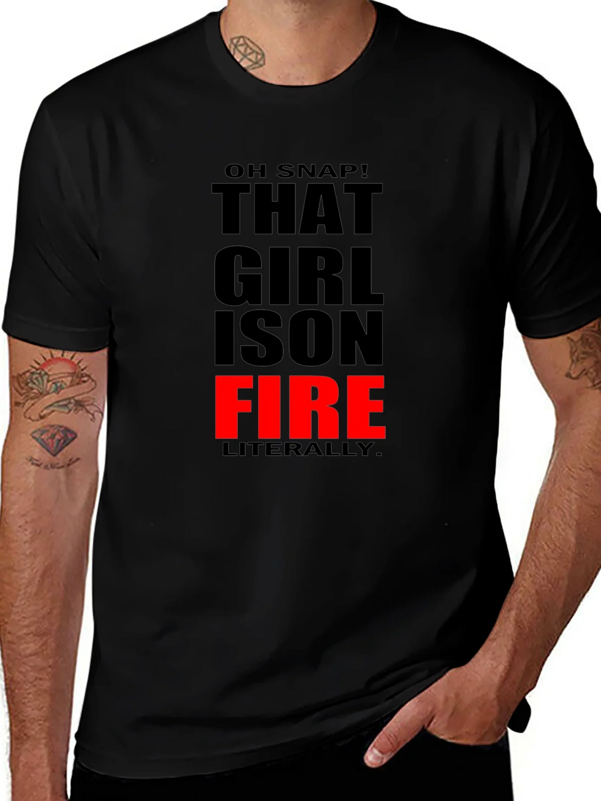 That Girl is On Fire T-Shirt - Funny Slogan Tee product image 1