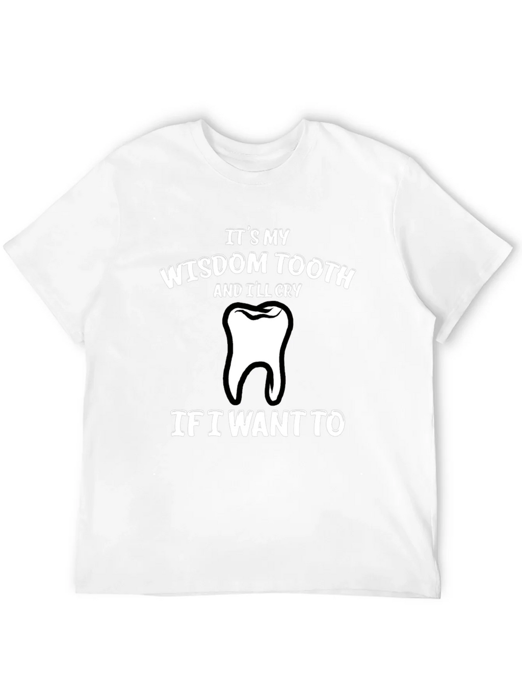 Wisdom Tooth Graphic T-Shirt - Funny and Comfortable! product image 11