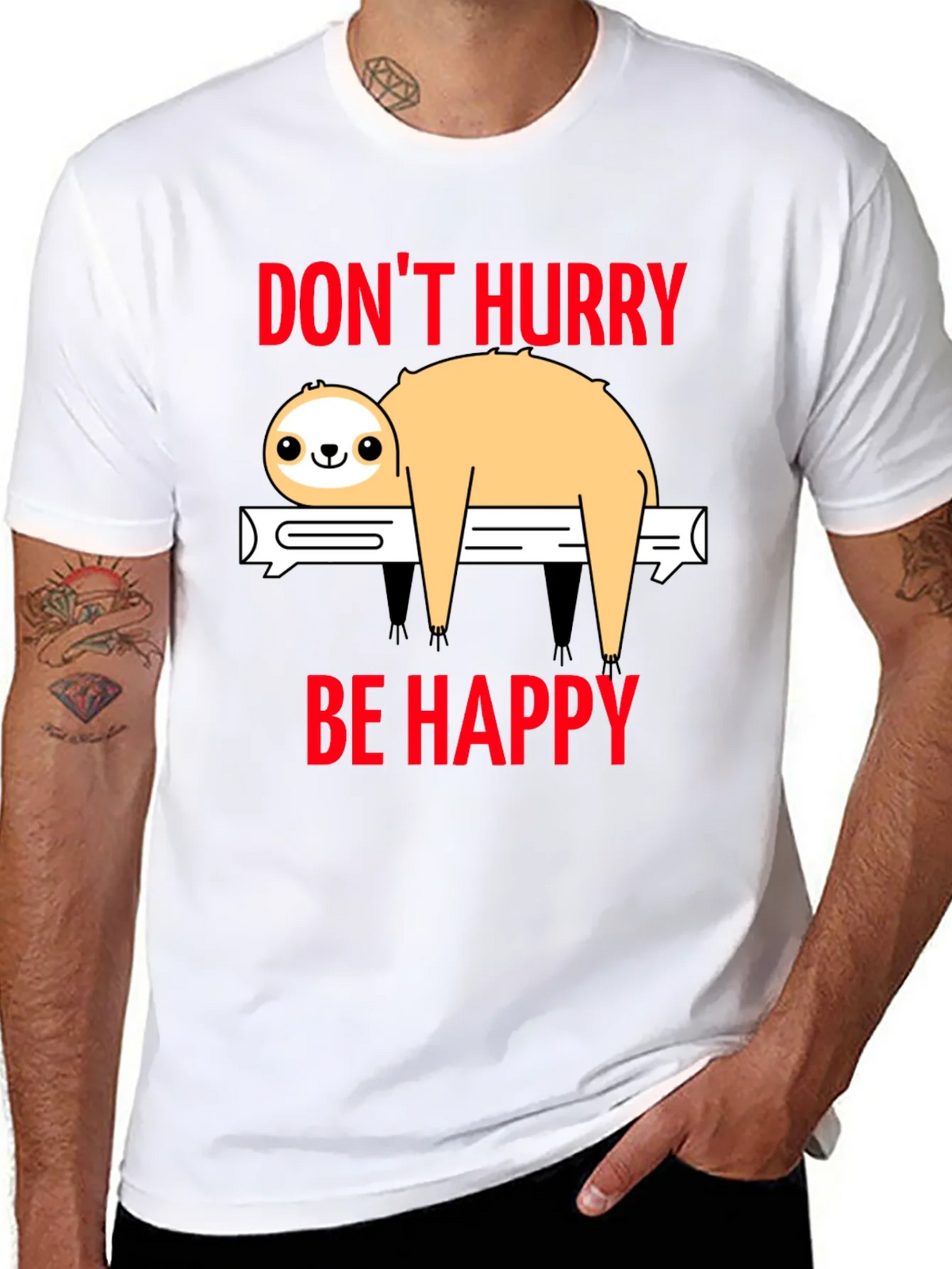 Dont Hurry Be Happy Sloth T-Shirt product image 7