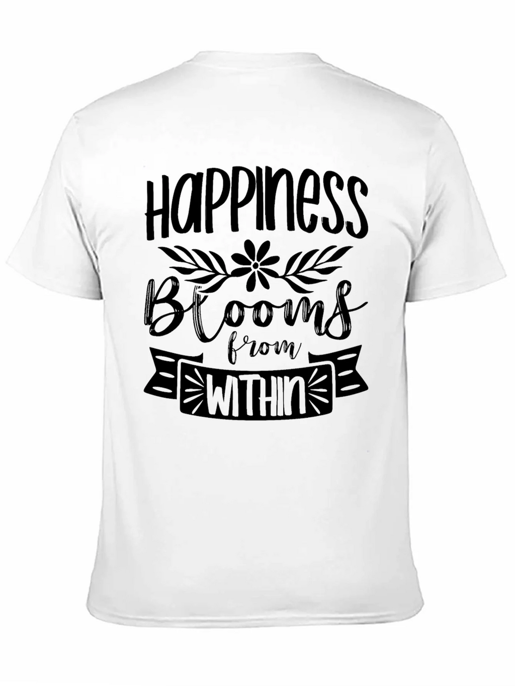 Happiness Blooms T-Shirt - Inspirational Graphic Tee product image 8