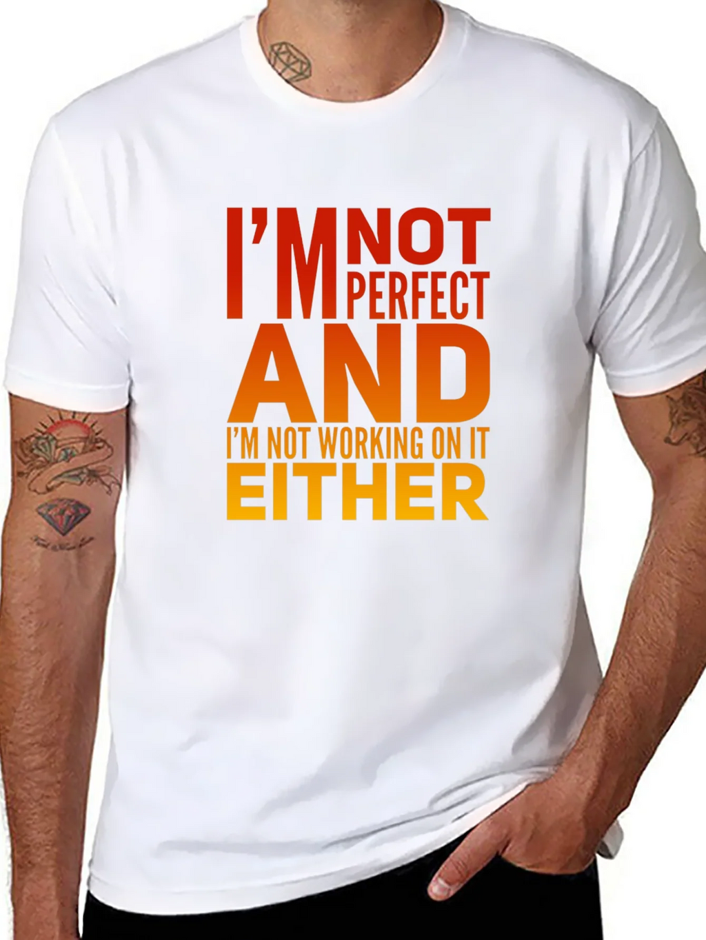 Im Not Perfect T-Shirt - Humorous Graphic Tee product image 7