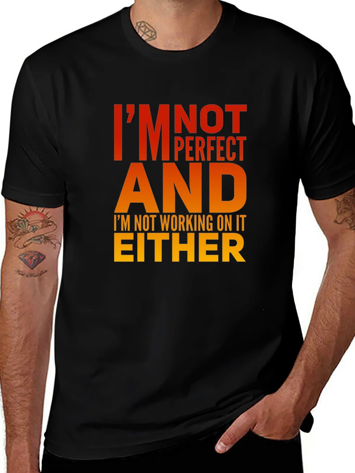 Im Not Perfect T-Shirt - Humorous Graphic Tee product image 1