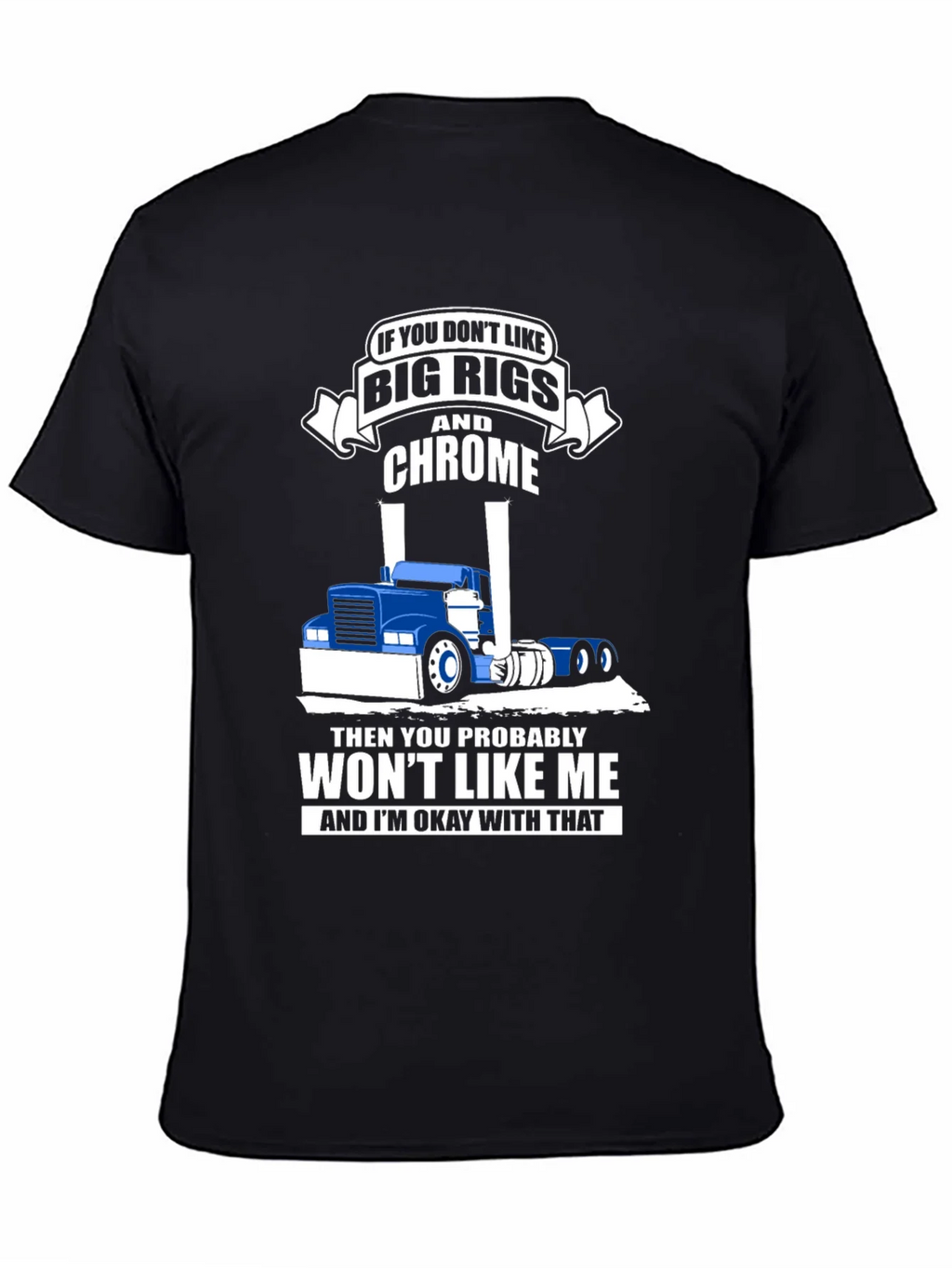 Big Rigs and Chrome T-Shirt product image 4