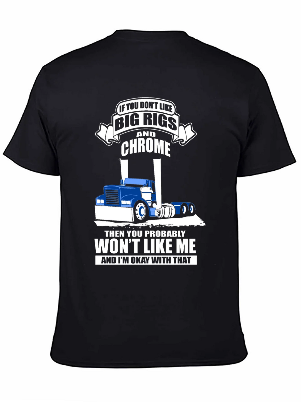 Big Rigs and Chrome T-Shirt product image 4